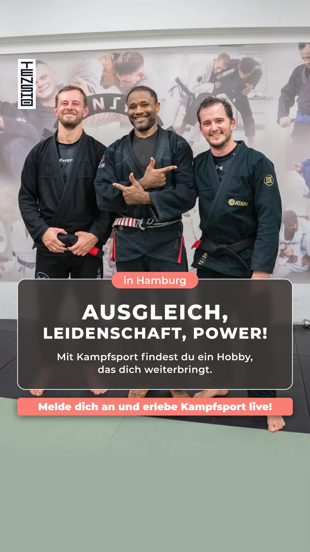 Ad-Creative für Tensho in Hamburg: Ausgleich, Leidenschaft, Power — Kampfsport als Hobby für Erwachsene