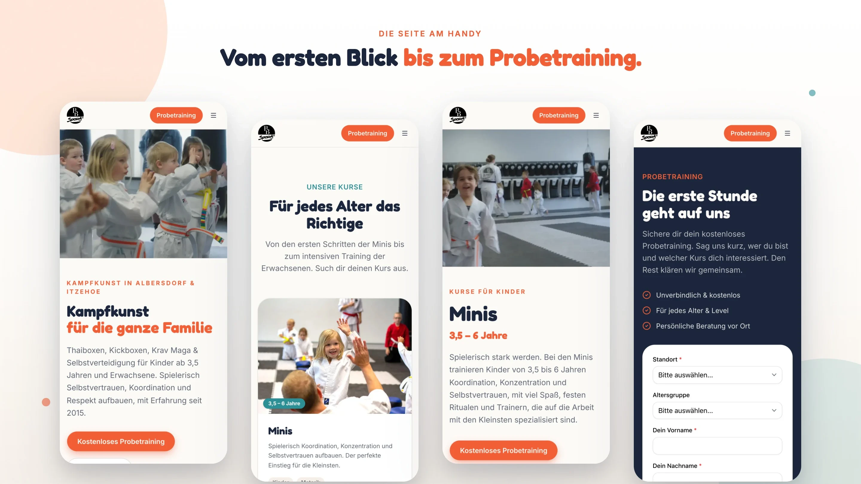 Vier Handy-Ansichten auf heller Fläche, vom ersten Blick bis zum Probetraining: die Startseite, die Kursübersicht, die Seite der Minis und das Anfrage-Formular mit Standort und Altersgruppe.